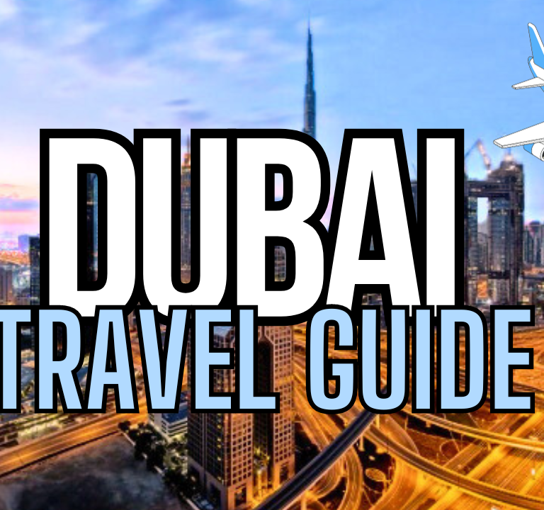 Dubai Travel Guide